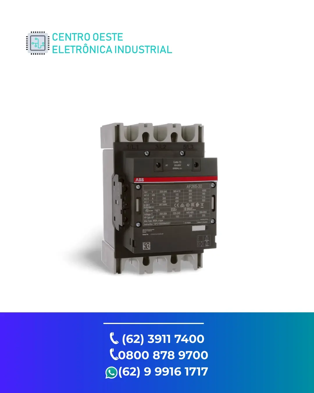 ASSISTÊNCIA TÉCNICA CONTATOR ABB AF265 GOIANIA