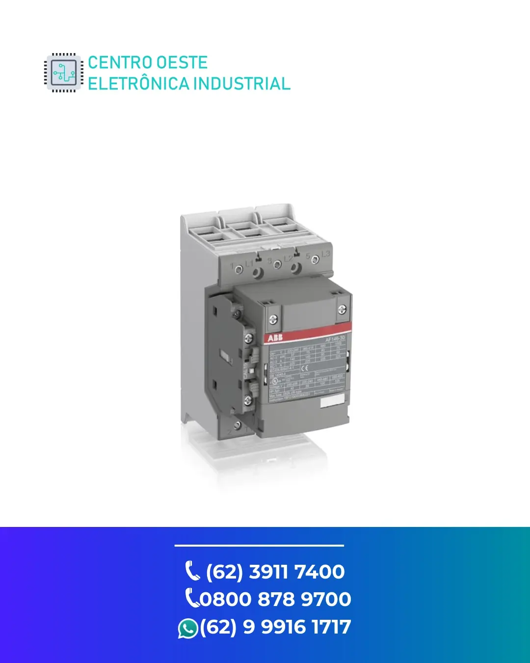 ASSISTÊNCIA TÉCNICA DE CONTATOR ABB AF146 GOIANIA