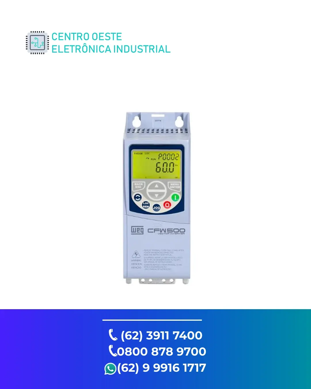 SUPORTE TÉCNICO INVERSOR WEG CFW500 GOIANIA