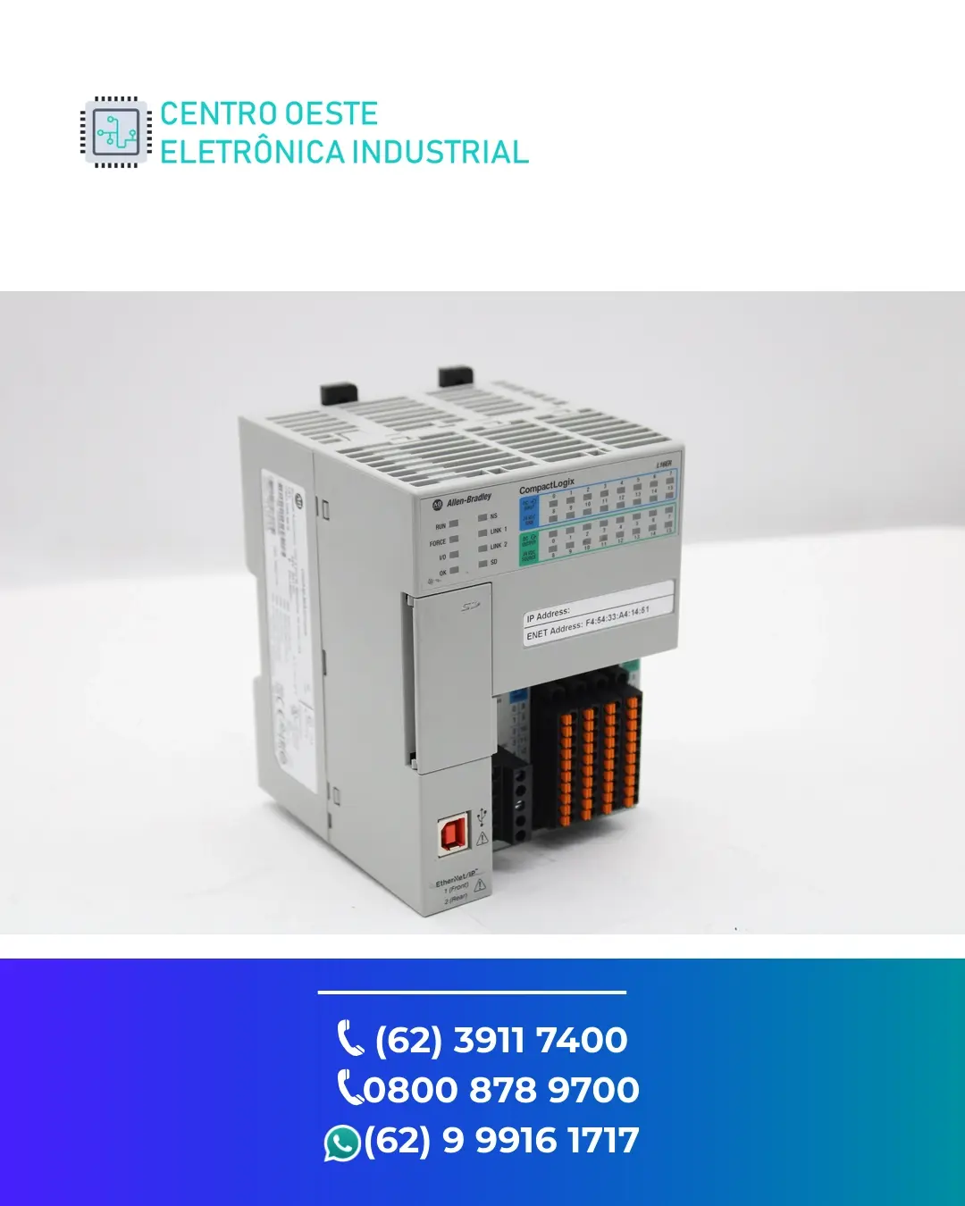 SUPORTE TÉCNICO PLC ALLEN BRADLEY COMPACTLOGIX L16 GOIÁS