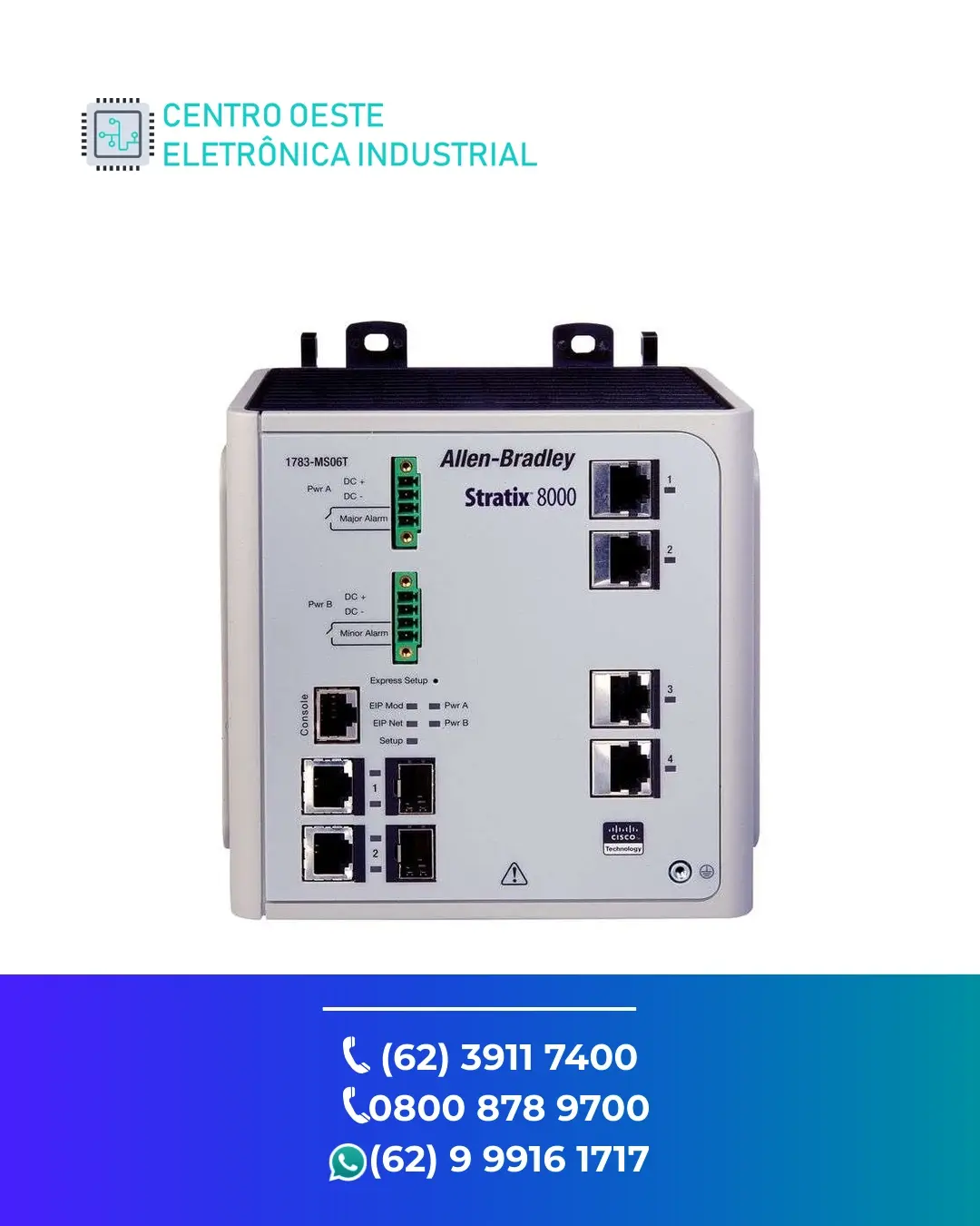 SUPORTE TÉCNICO REDE ALLEN BRADLEY STRATIX 8000 GOIANIA